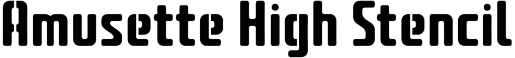 Amusette High Stencil Font