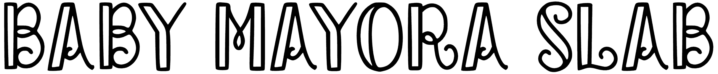 Baby Mayora Slab Font
