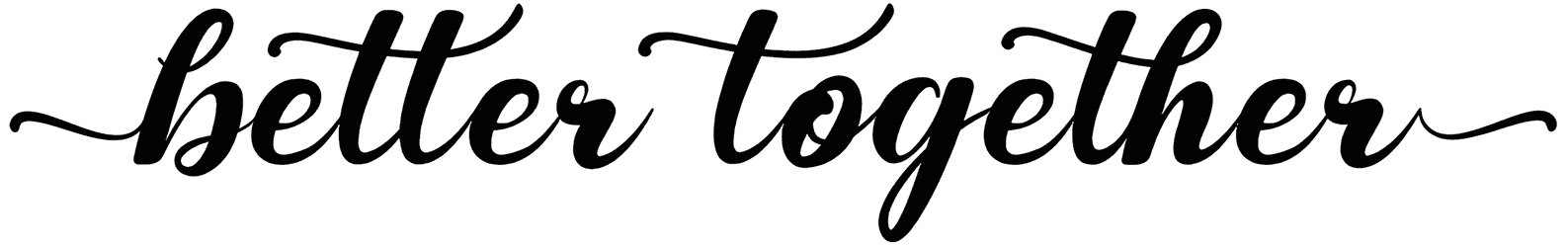 Better Together Font