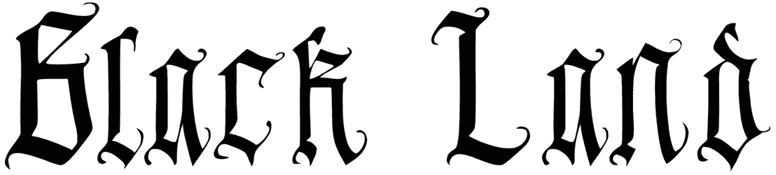 Black Land Font
