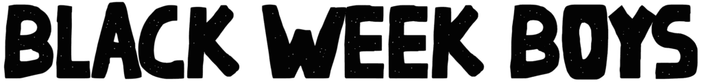 Black Week Boys Font