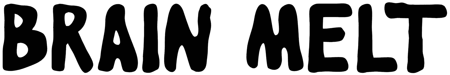 Brain Melt Font