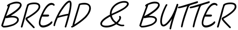 Bread & Butter Font