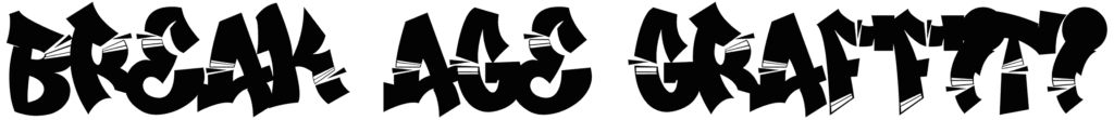 Break Age Graffiti Font