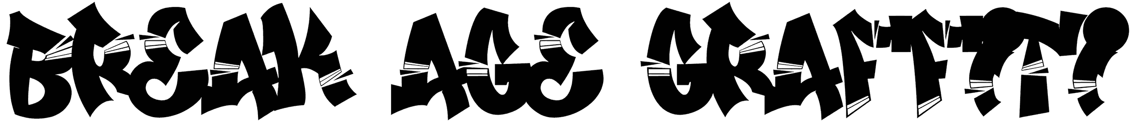 Break Age Graffiti Font