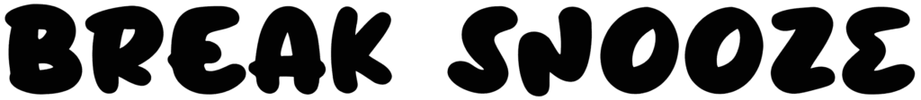 Break Snooze Font