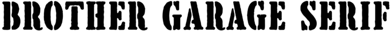 Brother Garage Serif Font