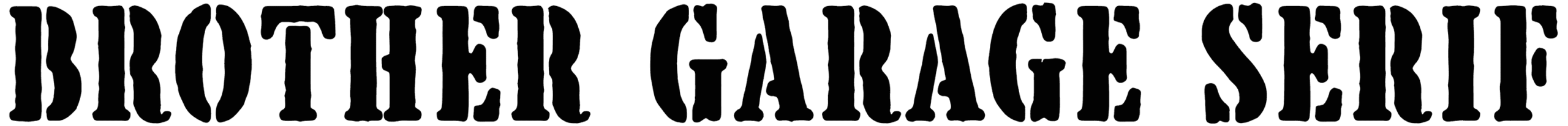 Brother Garage Serif Font