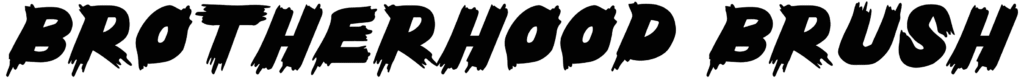 Brotherhood Brush Font