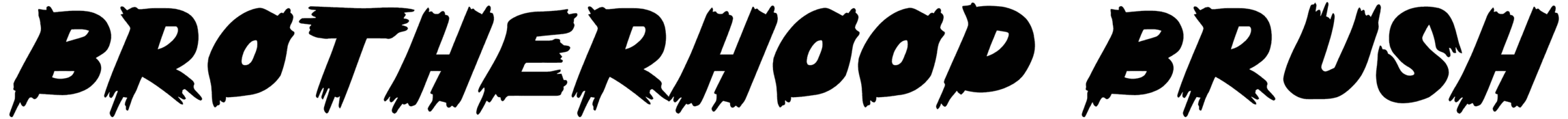 Brotherhood Brush Font