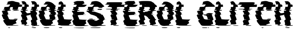 c Cholesterol Glitch Font