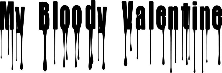 CF My Bloody Valentine Font