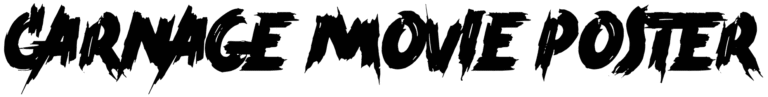 Carnage Movie Poster Font