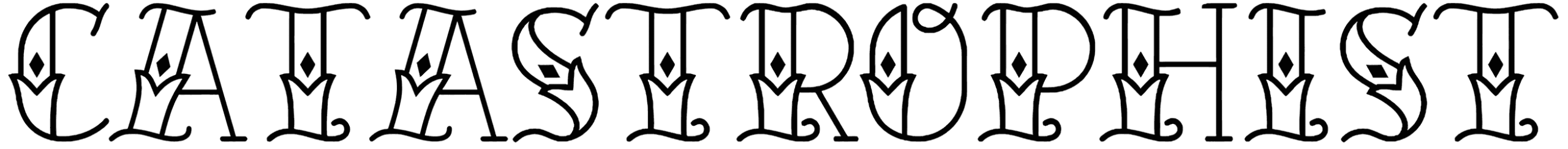 Catastrophist Font