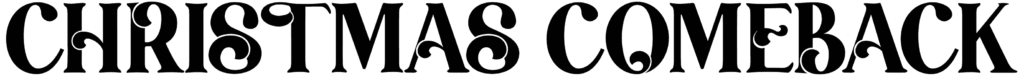 Christmas Comeback Font