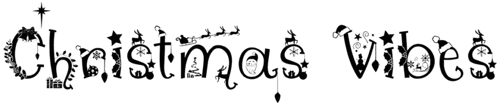 Christmas Vibes Font