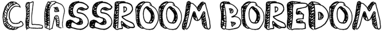 Classroom Boredom Font