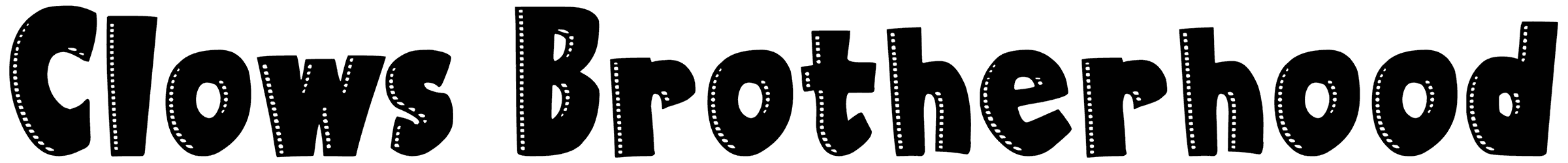 Clows Brotherhood Font