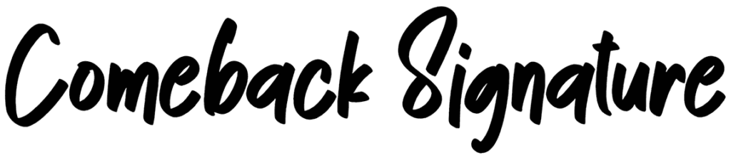 Comeback Signature Font