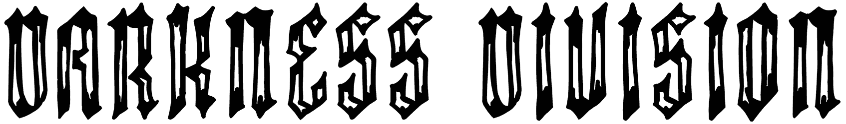 Darkness Division Font