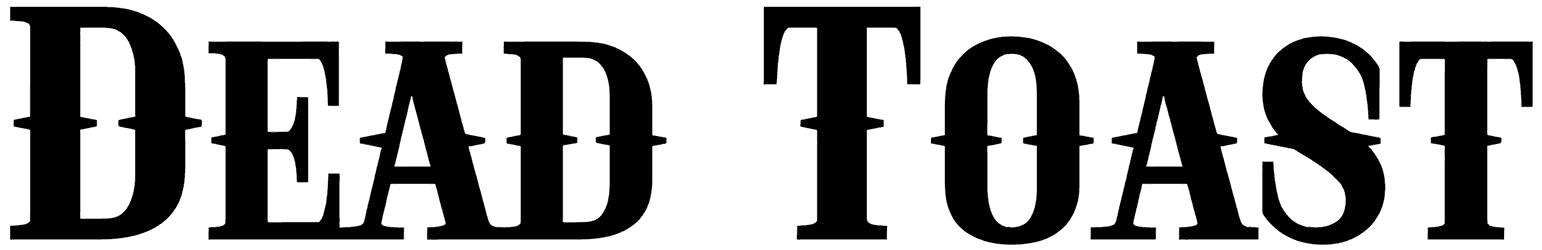 Dead Toast Font