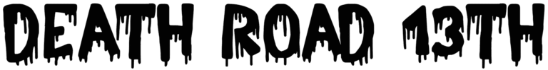 Death Road 13th Font