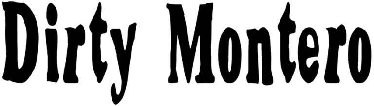 Dirty Montero Font