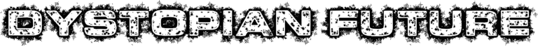 Dystopian Future Font