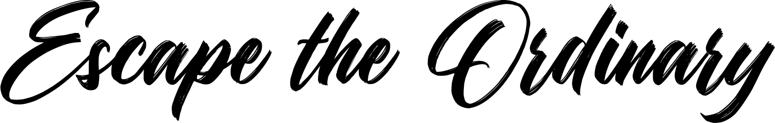 Escape The Ordinary Font