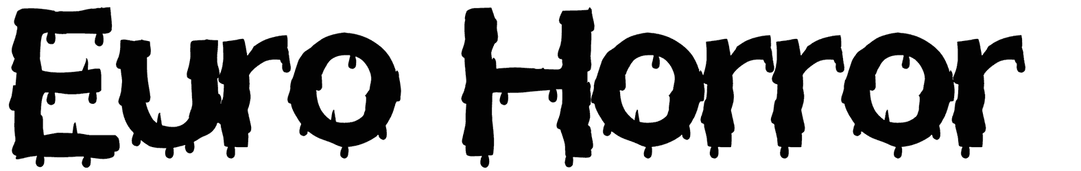 Euro Horror Font