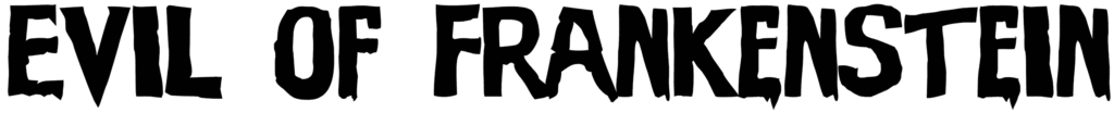 Evil of Frankenstein Font