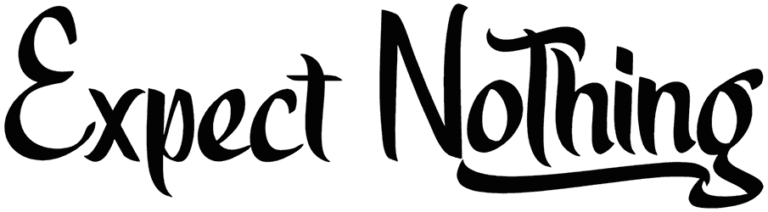 Expect Nothing Font