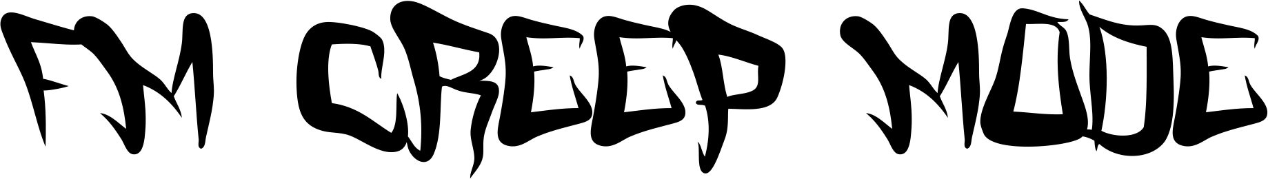 FM Creep Mode Font