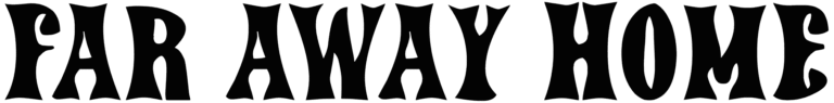 Far Away Home Font