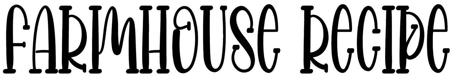 Farmhouse Recipe Font