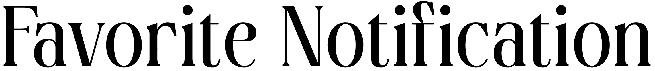 Favorite Notification Font