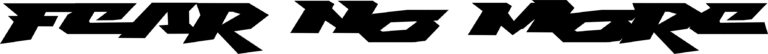 Fear No More Font