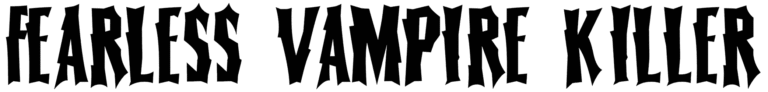 Fearless Vampire Killer Font
