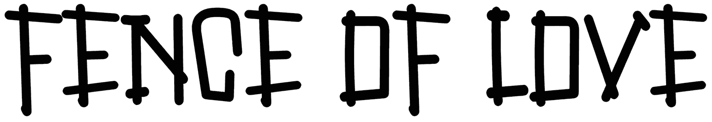 Fence Of Love Font