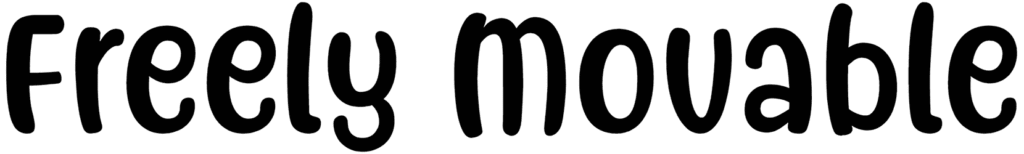 Freely Movable Font