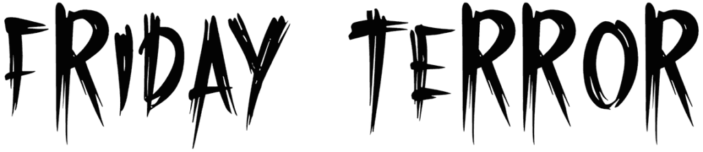 Friday Terror Font