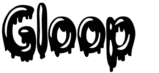 Gloop Font