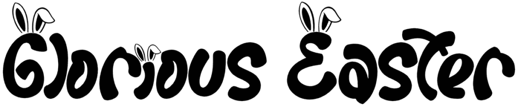 Glorious Easter Font