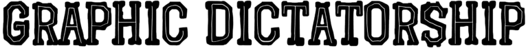 Graphic Dictatorship Font