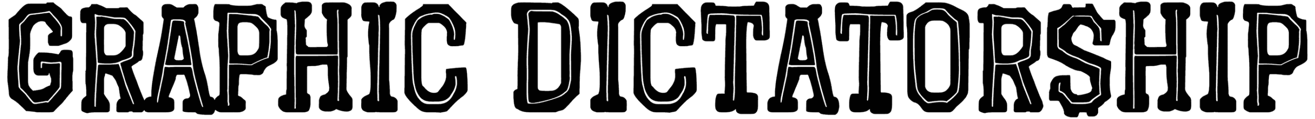 Graphic Dictatorship Font