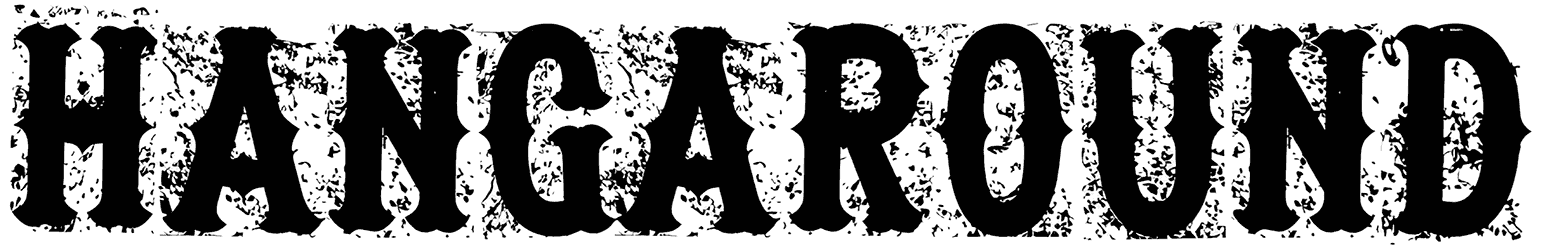 Hangaround Font