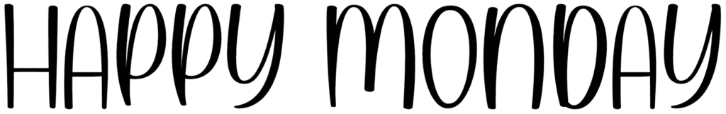 Happy Monday Font