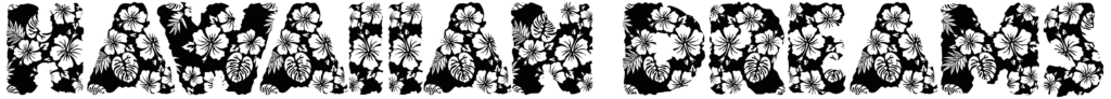 Hawaiian Dreams Font