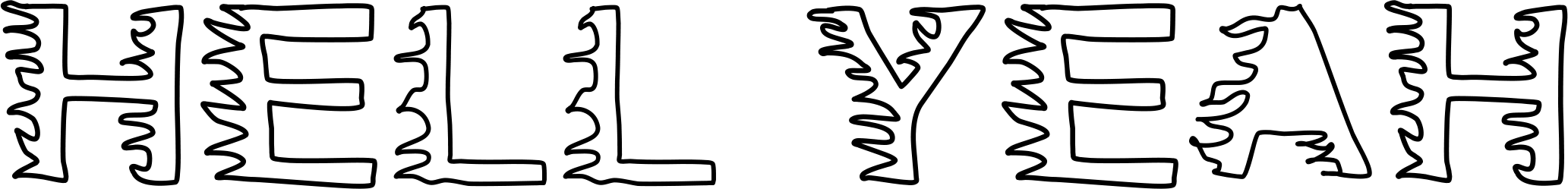 Hell Yeah Font