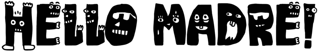 Hello Madre! Font